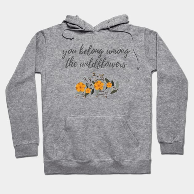 Among the Wildflowers Hoodie by ryanmcintire1232